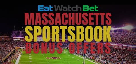 Top MA Sportsbooks: Massachusetts Sports Betting 2024 